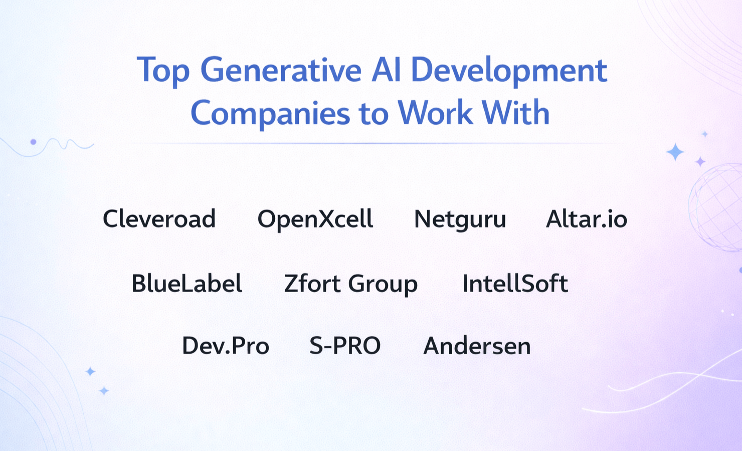 Top Generative AI Development Companies to Work With