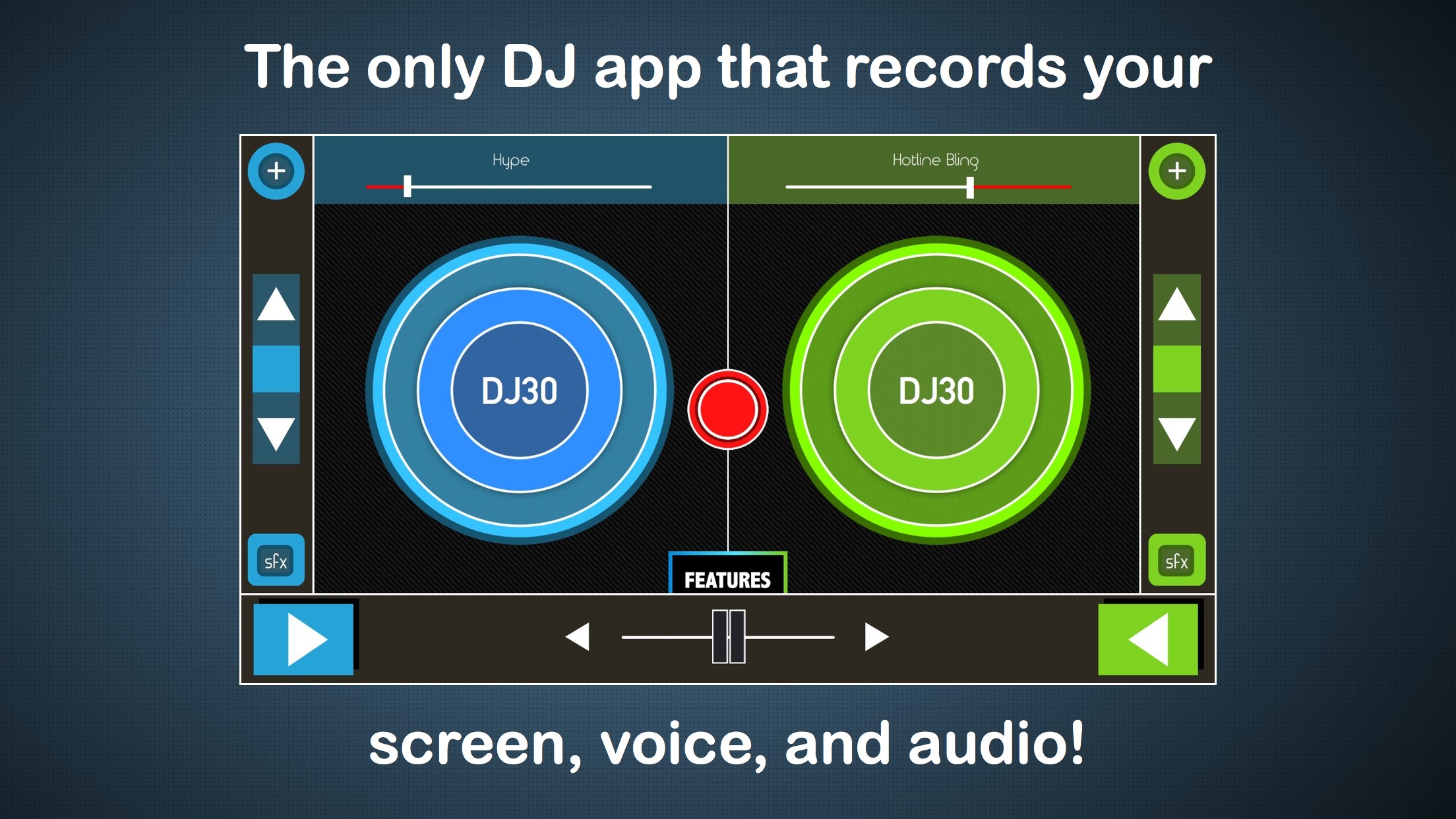 DJ 30-Record Screen, Music & Voice