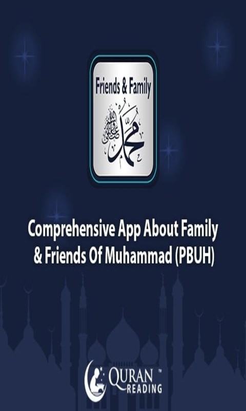 Muhammad PBUH Friends & Family
