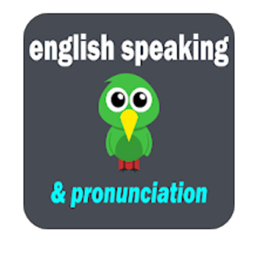 English Speaking and Pronunciation
