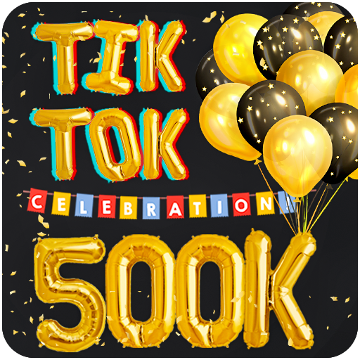 Followers & Likes Celebration for Tik tok