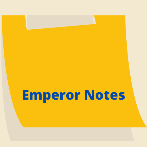 Emperor Notes
