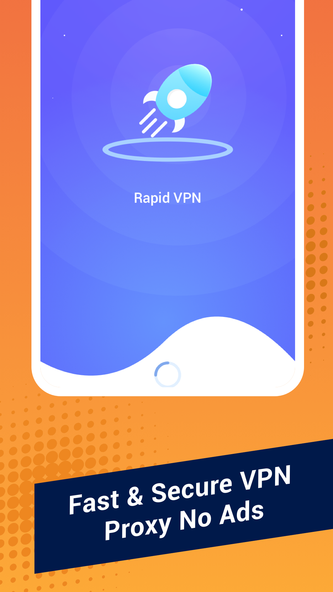 Rapid VPN: Private ＆ Secure