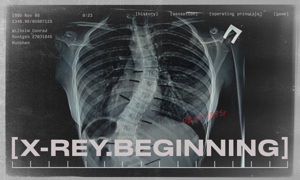 X-ray. Beginning