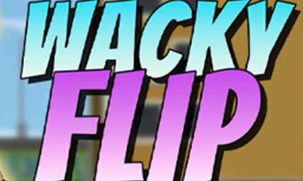 Wacky Flip