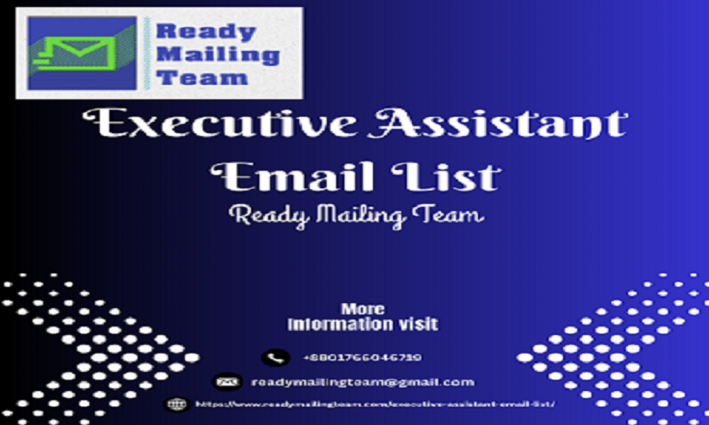 Reach the Key Connectors with Executive Assistant Email List